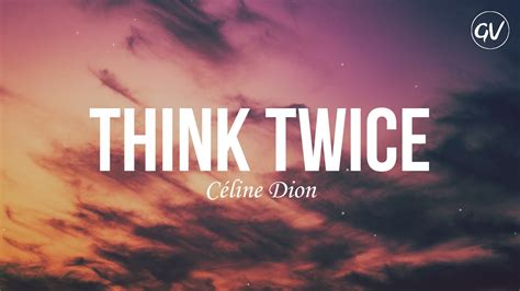 think twice song meaning.